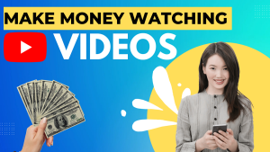 How to earn money watching videos playing videos
